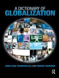 Cover image: A Dictionary of Globalization 1st edition 9780367476373