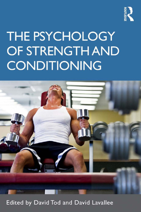 Cover image for book The Psychology of Strength and Conditioning