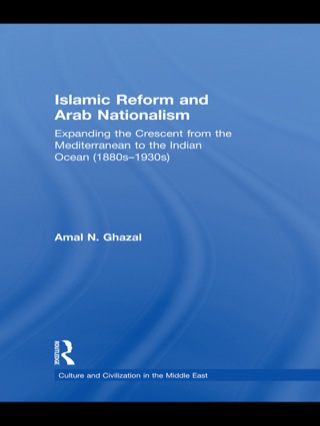 Islamic Reform and Arab Nationalism