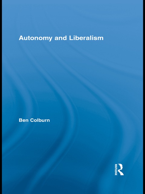 Cover image for book Autonomy and Liberalism