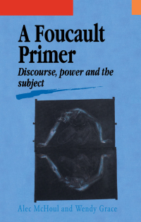 Cover image: A Foucault Primer 1st edition 9781138166608