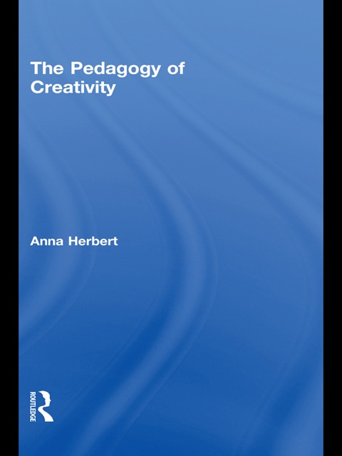 Cover image for book The Pedagogy of Creativity