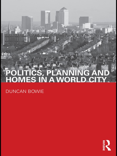 Cover image for book Politics, Planning and Homes in a World City
