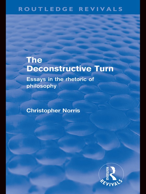 Cover image for book The Deconstructive Turn (Routledge Revivals)