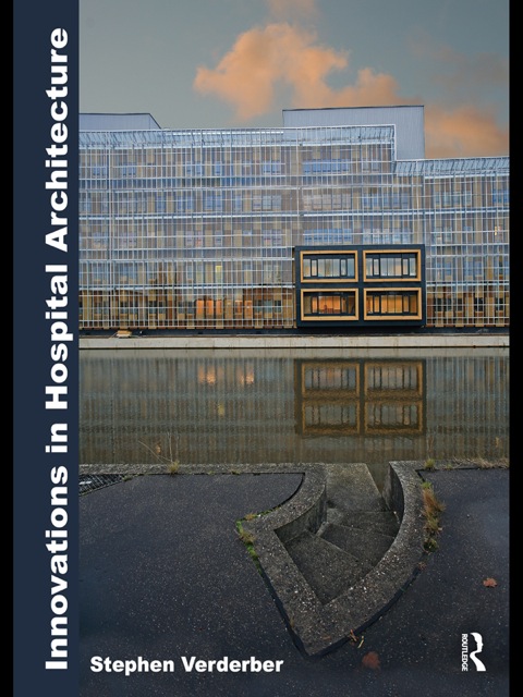 Cover image for book Innovations in Hospital Architecture