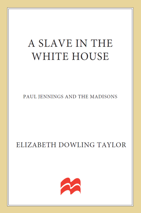 Cover image for book A Slave in the White House