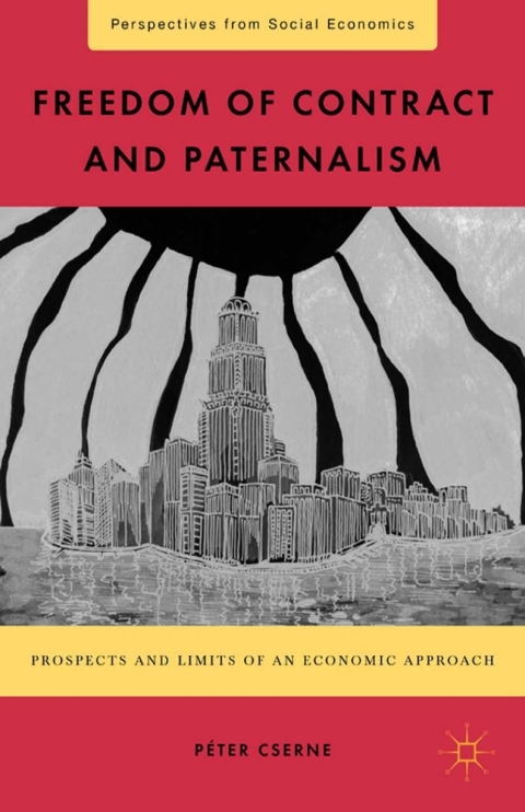 Cover image for book Freedom of Contract and Paternalism