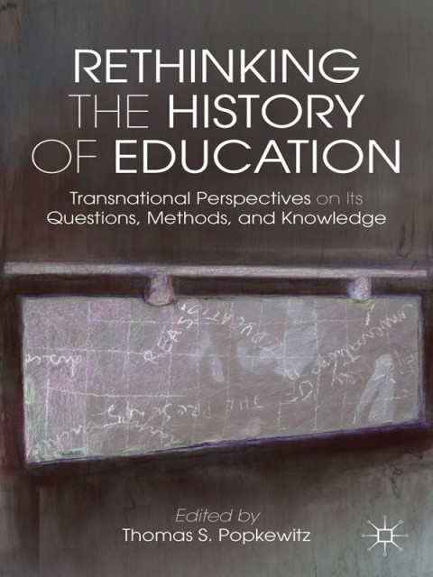 Cover image for book Rethinking the History of Education