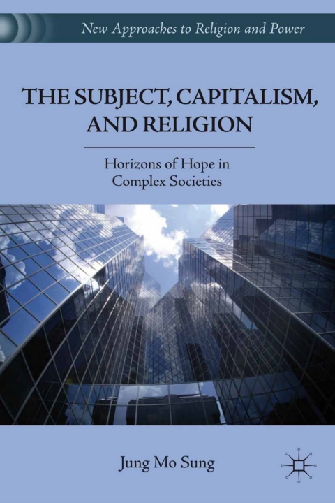 Cover image for book The Subject, Capitalism, and Religion