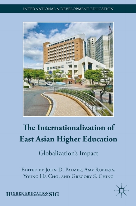 Cover image for book The Internationalization of East Asian Higher Education