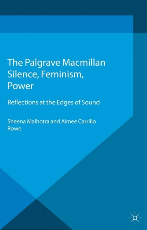 Cover image for book Silence, Feminism, Power