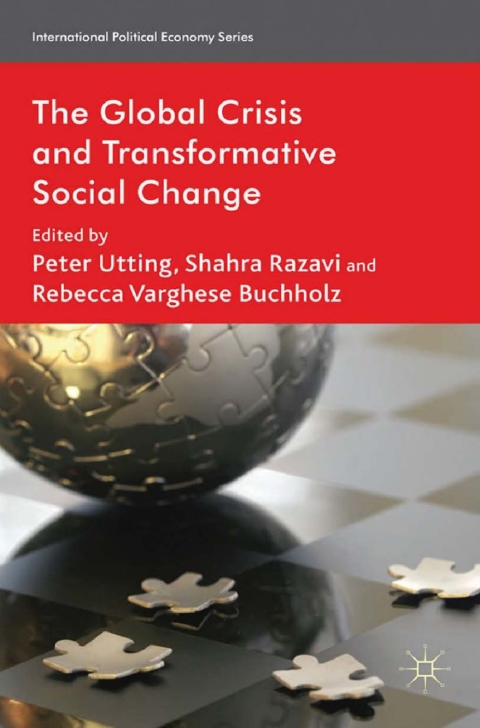 Cover image for book The Global Crisis and Transformative Social Change