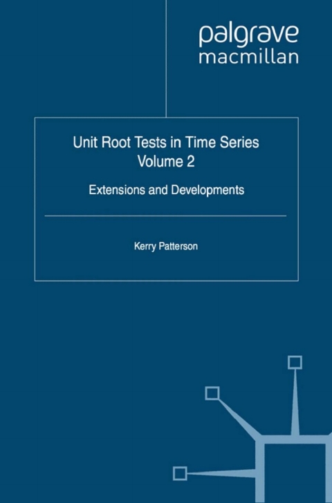 Cover image for book Unit Root Tests in Time Series Volume 2