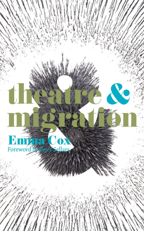Cover image for book Theatre and Migration