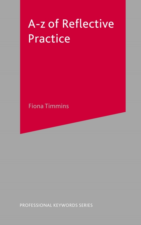 Cover image for book A-Z of Reflective Practice