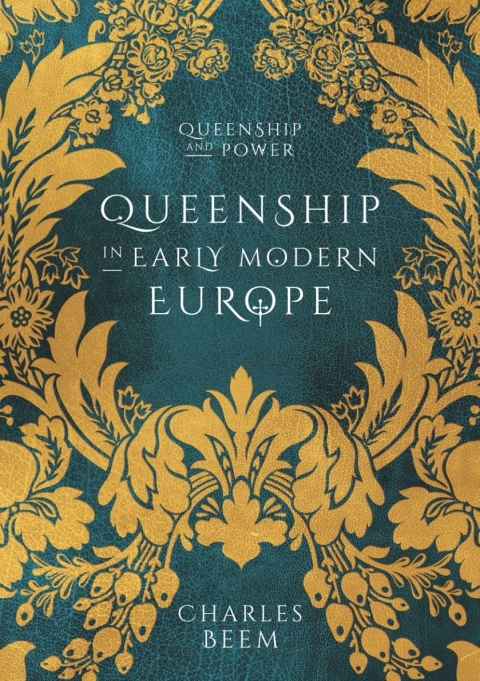 Cover image for book Queenship in Early Modern Europe