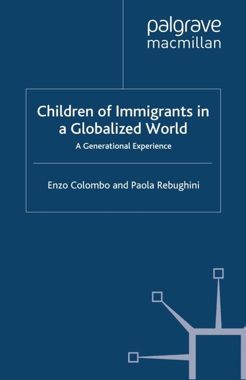 Cover image for book Children of Immigrants in a Globalized World