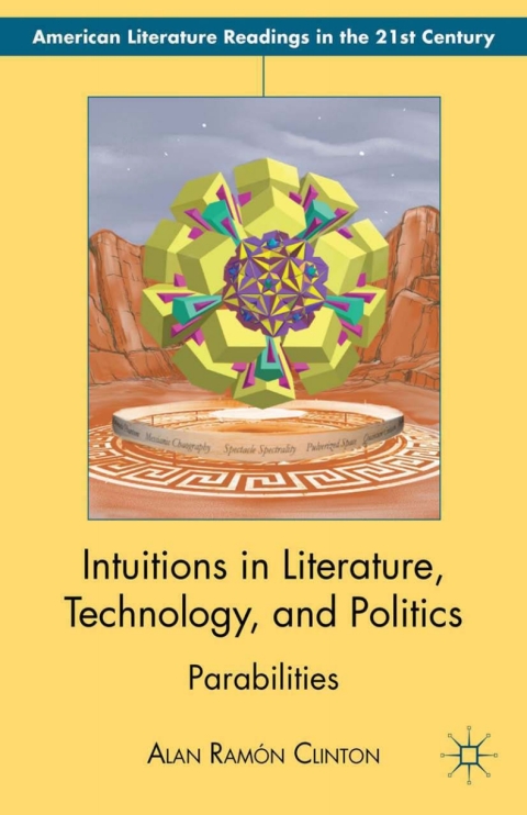 Cover image for book Intuitions in Literature, Technology, and Politics