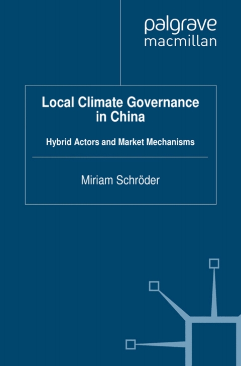 Cover image for book Local Climate Governance in China