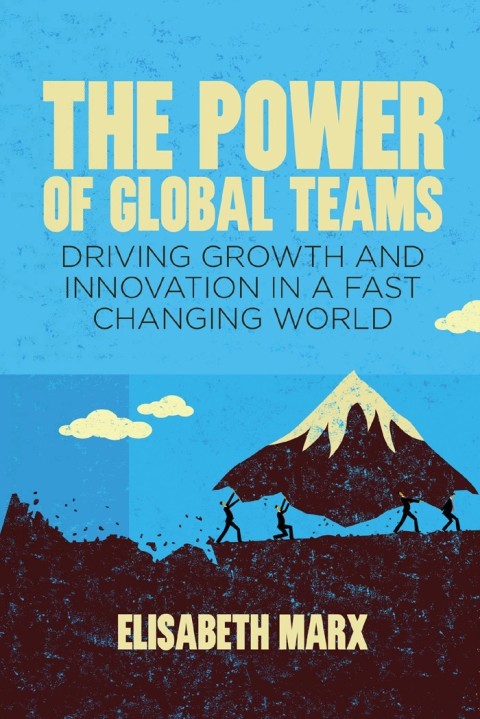 Cover image for book The Power of Global Teams