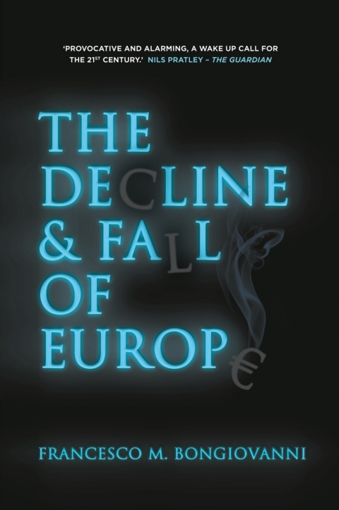 Cover image for book The Decline and Fall of Europe