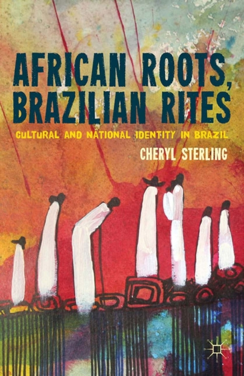 Cover image for book African Roots, Brazilian Rites