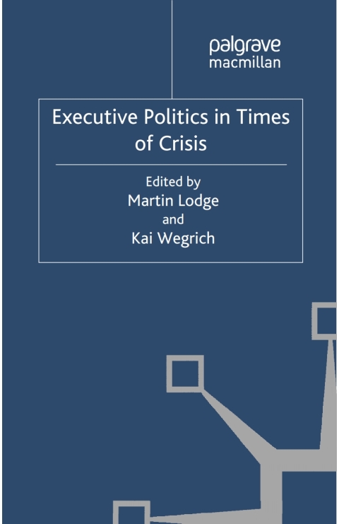 Cover image for book Executive Politics in Times of Crisis