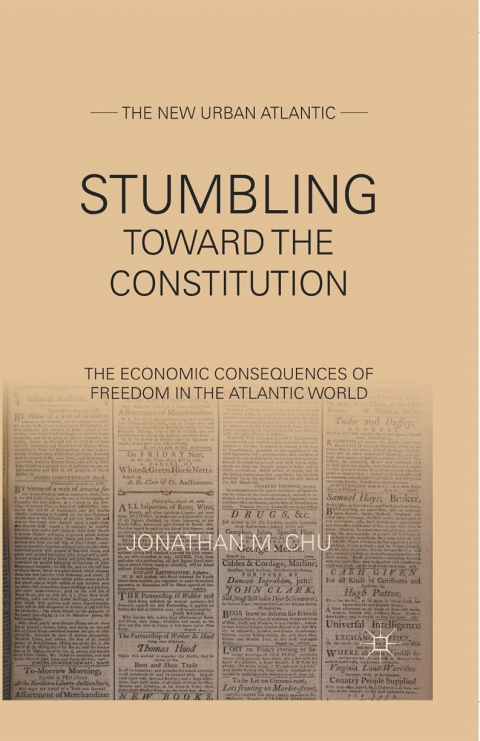 Cover image for book Stumbling Towards the Constitution