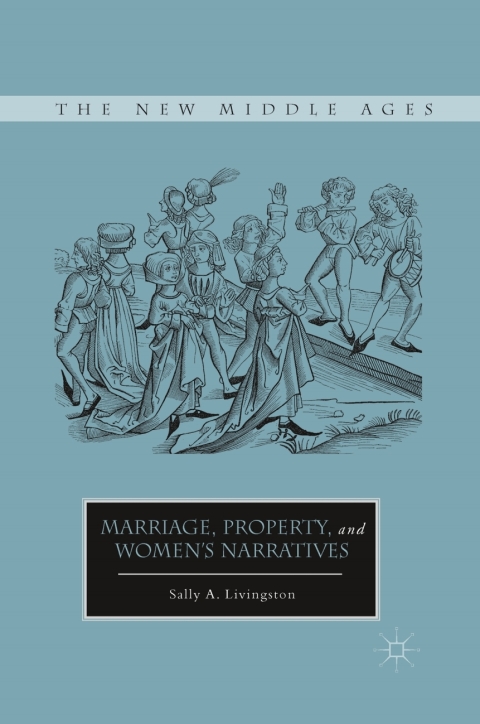 Cover image for book Marriage, Property, and Women's Narratives