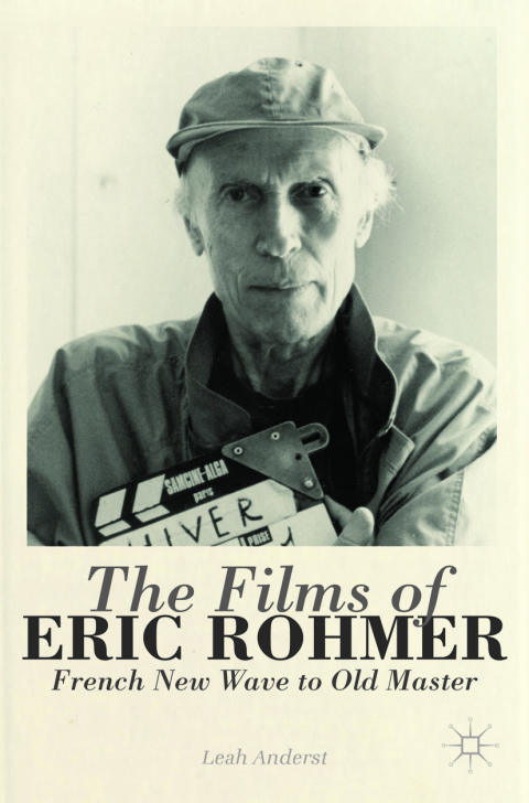 Cover image for book The Films of Eric Rohmer