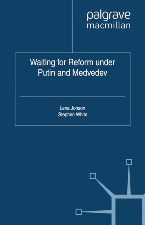 Cover image for book Waiting For Reform Under Putin and Medvedev