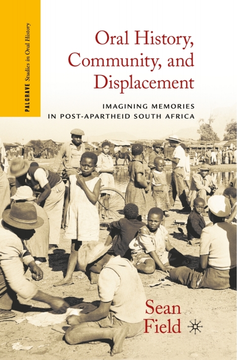 Cover image for book Oral History, Community, and Displacement