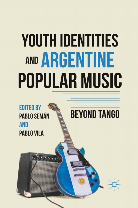 Cover image for book Youth Identities and Argentine Popular Music