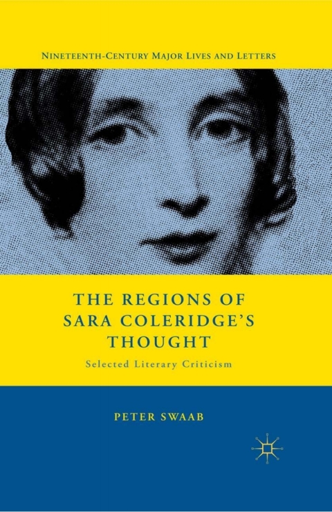 Cover image for book The Regions of Sara Coleridge's Thought