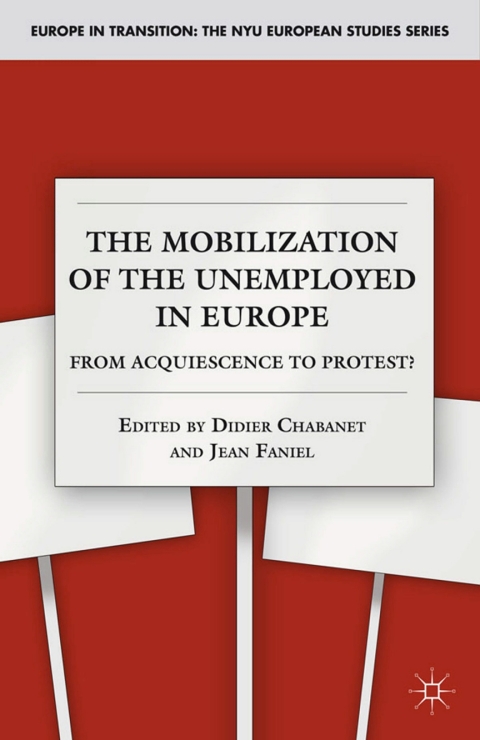 Cover image for book The Mobilization of the Unemployed in Europe