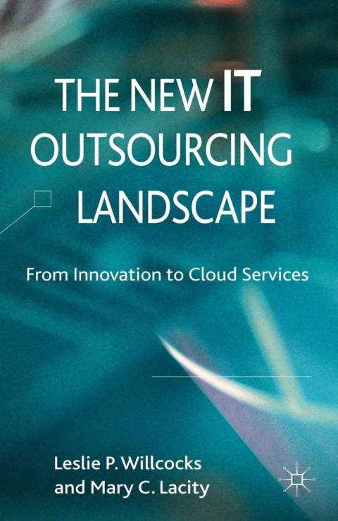 Cover image for book The New IT Outsourcing Landscape