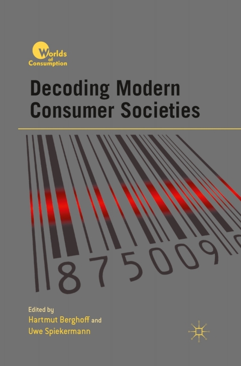 Cover image for book Decoding Modern Consumer Societies