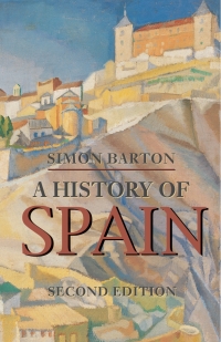 Cover image: A History of Spain 2nd edition 9780230200111