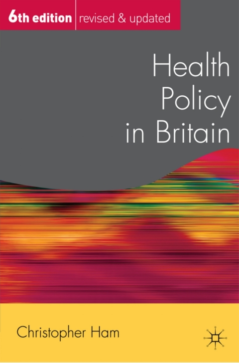 Cover image for book Health Policy in Britain