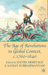 Cover image: The Age of Revolutions in Global Context, c. 1760-1840 1st edition 9780230580466