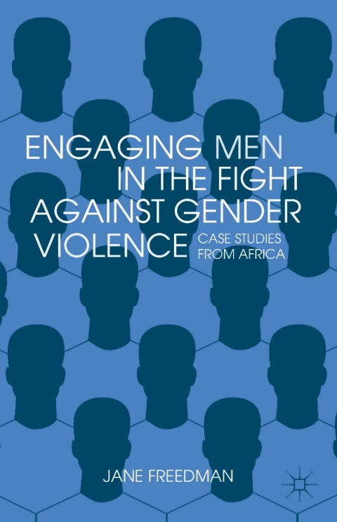 Engaging Men in the Fight against Gender Violence 