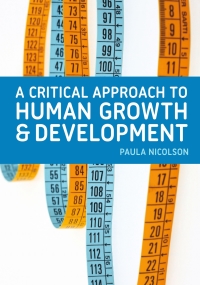 Titelbild: A Critical Approach to Human Growth and Development 1st edition 9780230249028