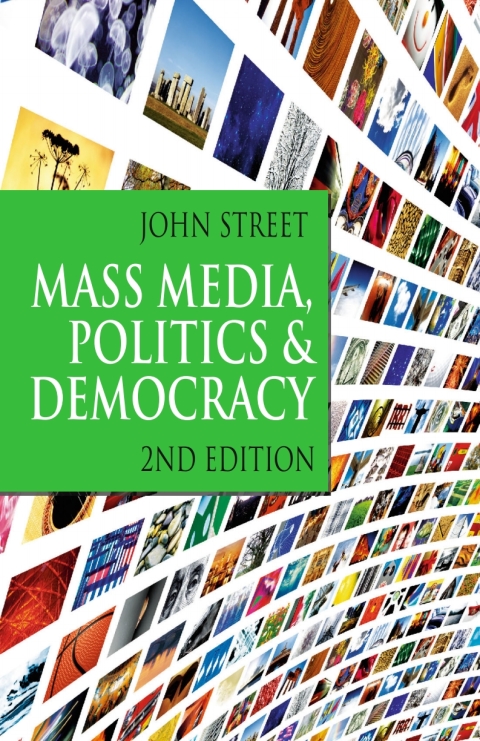 Cover image for book Mass Media, Politics and Democracy