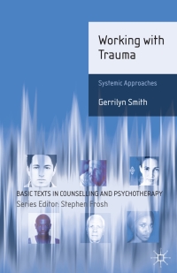 صورة الغلاف: Working with Trauma 1st edition 9780230236493