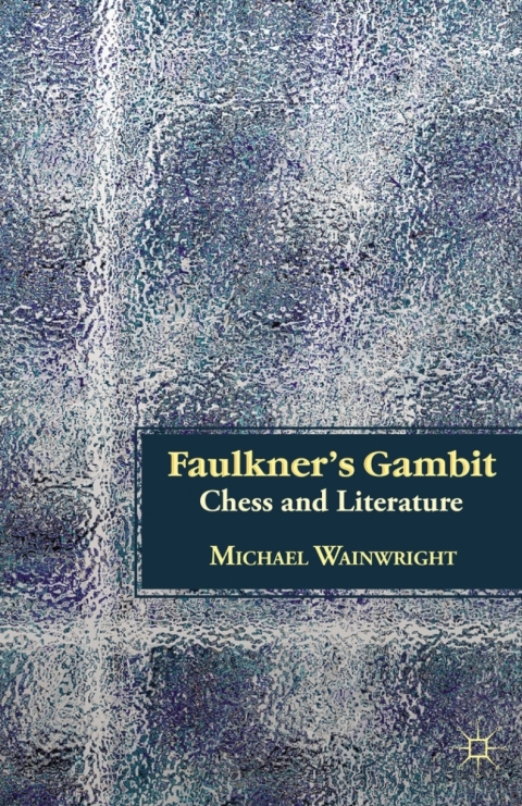 Cover image for book Faulkner’s Gambit