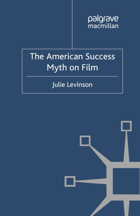 Cover image for book The American Success Myth on Film