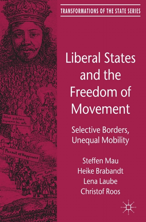 Cover image for book Liberal States and the Freedom of Movement