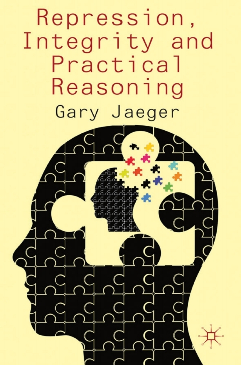 Cover image for book Repression, Integrity and Practical Reasoning