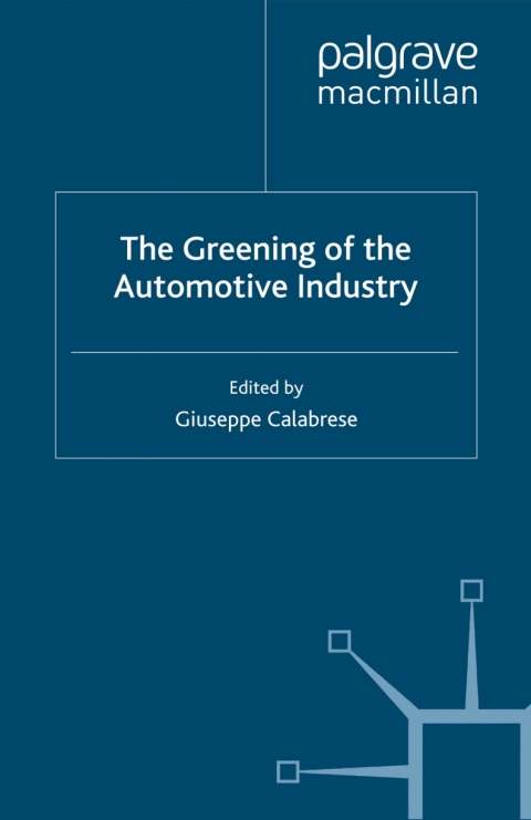 Cover image for book The Greening of the Automotive Industry