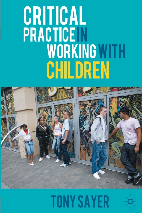 Cover image for book Critical Practice in Working With Children